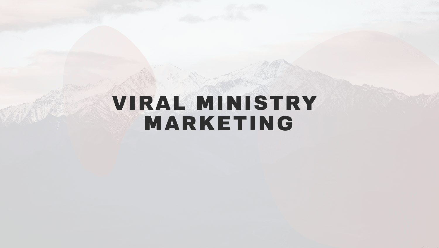 Article – Viral Ministry Marketing